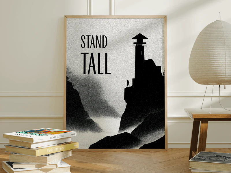 Stand Tall Quote Print - Image 1